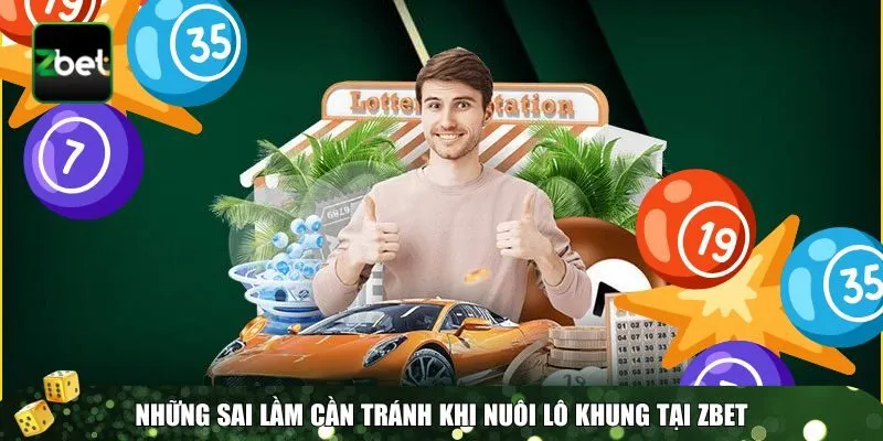 3 nuoi lo khung Sai lầm nuôi lô khung