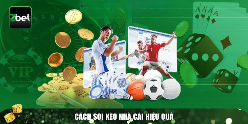 Những phương pháp giúp bạn soi kèo hiệu quả Những phương pháp giúp bạn soi kèo hiệu quả